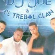 Il testo VENGAN AL BAILE dei TREBOL CLAN è presente anche nell'album Los genios musicales (2000)
