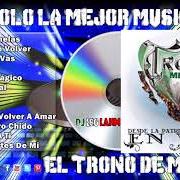 Il testo CORAZON MAGICO degli EL TRONO DE MEXICO è presente anche nell'album Desde la patria: en vivo (2009)