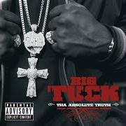 Il testo WELCOME TO DALLAS dei BIG TUCK è presente anche nell'album Tha absolute truth (2006)