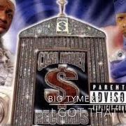 Il testo BIG TYMERS di BIG TYMERS è presente anche nell'album I got that work (2000)