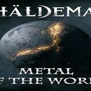Il testo MY NIGHTMARE dei VHÄLDEMAR è presente anche nell'album Metal of the world (2011)