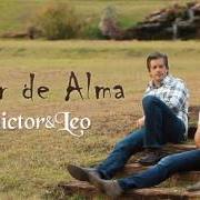 Il testo LONGE di VICTOR & LEO è presente anche nell'album Amor de alma (2011)