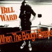 Il testo STEP LIGHTLY (ON THE GRASS) di BILL WARD è presente anche nell'album When the bough breaks (1997)