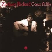 Il testo RÉVEILLE di ZACHARY RICHARD è presente anche nell'album Coeur fidèle (1999)