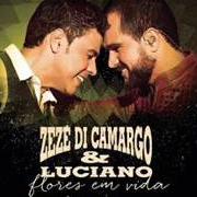 Il testo DOU A VIDA POR UM BEIJO di ZEZÉ DI CAMARGO & LUCIANO è presente anche nell'album Flores em vida (2015)