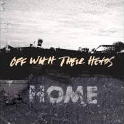 Il testo SHIRTS degli OFF WITH THEIR HEADS è presente anche nell'album Home (2013)