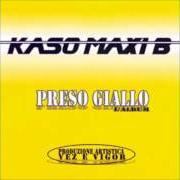 Il testo MILLIONAIRE di KASO & MAXI B è presente anche nell'album Oro giallo (2002)