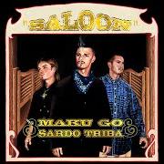 Il testo IL DOPPIO GIOCO di MAKU GO è presente anche nell'album Saloon