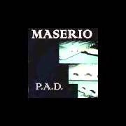 Il testo GIORNALISTA (MA CHE MINCHIA SCRIVI) di MASERIO è presente anche nell'album P.A.D. (2004)