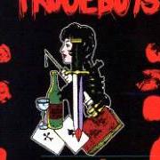 Il testo INFERNO MINORILE di TRUCEBOYS è presente anche nell'album Sangue