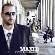 Il testo SE GOVERNASSI di MAXI B è presente anche nell'album L'ottavo giorno della settimana (2012)