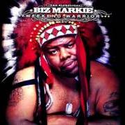 Il testo BIZ CLOWNIN' di BIZ MARKIE è presente anche nell'album Weekend warrior (2003)
