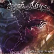 Il testo THE MESSENGER dei BLACK ABYSS è presente anche nell'album Angels wear black (2004)