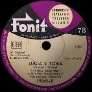 Il testo LUCIA E TOBIA di GIANNI MARZOCCHI & FRANCA RAIMONDI è presente anche nell'album Sanremo
