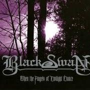 Il testo TO BEHOLD THE SKY OF FLAMES di BLACK SWAN è presente anche nell'album When the angels of twilight dance (1998)