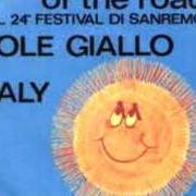 Il testo SOLE GIALLO di MIDDLE OF THE ROAD è presente anche nell'album Sanremo