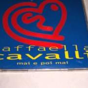 Il testo SENTIMENTO di RAFFAELLA CAVALLI è presente anche nell'album Sanremo