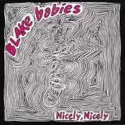 Il testo BYE dei BLAKE BABIES è presente anche nell'album Nicely, nicely (1987)