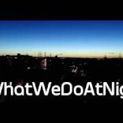 Il testo NIGHTTIME di BLANK & JONES è presente anche nell'album #whatwedoatnight (2017)