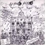 Il testo SANGRE degli A PALO SEKO è presente anche nell'album Kaña burra del henares (1998)