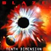 Il testo END DREAM di BLAZE è presente anche nell'album Tenth dimension (2002)