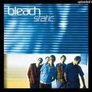 Il testo LONESTAR di BLEACH è presente anche nell'album Static (1998)