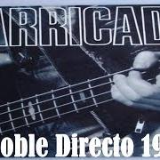 Il testo SALTA (POR INSTINTO) dei BARRICADA è presente anche nell'album Sus 50 mejores canciones: barricada (2009)