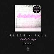 Il testo WELCOME HOME dei BLESSTHEFALL è presente anche nell'album Hard feelings (2018)