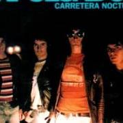 Il testo BUENAS NOCHES degli EXPULSADOS è presente anche nell'album Carretera nocturna (2000)