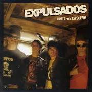 Il testo ELLA YA NO EXISTE degli EXPULSADOS è presente anche nell'album Cuarto para espectros (2004)
