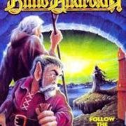 Il testo HALL OF THE KING dei BLIND GUARDIAN è presente anche nell'album Follow the blind (1989)