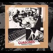 Il testo VOLAR dei GUASONES è presente anche nell'album Hasta el final (2017)