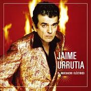 Il testo DAME MÁS di JAIME URRUTIA è presente anche nell'album El muchacho eléctrico (2005)