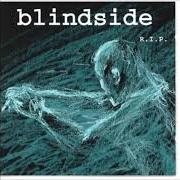 Il testo IRRELEVANT THOUGHTS dei BLINDSIDE è presente anche nell'album R.I.P. (1996)