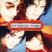 Il testo JURARÁS dei LOS ENANITOS VERDES è presente anche nell'album Igual que ayer (1992)