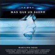 Il testo COMO MIS PADRES di MARILINA ROSS è presente anche nell'album Más que un sueño (2000)