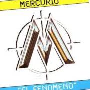 Il testo ENAMORADÍSIMO dei MERCURIO è presente anche nell'album El fenómeno (1999)