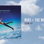 Il testo I'LL BE THERE FOR YOU dei MIKE + THE MECHANICS è presente anche nell'album Let me fly (2017)