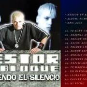 Il testo TE SOÑÉ UNA VEZ MÁS di NESTOR EN BLOQUE è presente anche nell'album Rompiendo el silencio (2006)