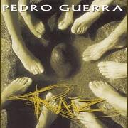 Il testo CERCA DEL AMOR di PEDRO GUERRA è presente anche nell'album Raíz (1999)