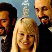 Il testo SAN FRANCISCO BAY BLUES di PETER, PAUL & MARY è presente anche nell'album A song will rise (1965)