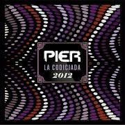 Il testo CANCIÓN DE ELOGIO dei PIER è presente anche nell'album La codiciada 2012 (2012)