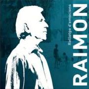 Il testo SI MIRAVES L'AIGUA di RAIMON è presente anche nell'album Rellotge d'emocions (2011)