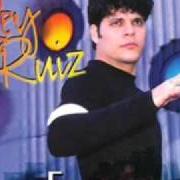 Il testo AMIGOS DE VERDAD di REY RUIZ è presente anche nell'album Fenomenal (2000)
