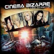 Il testo LOVE SONGS (THEY KILL ME) DAVE AUDE REMIX dei CINEMA BIZARRE è presente anche nell'album Bang! (2010)