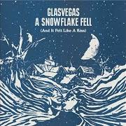 Il testo SILENT NIGHT/NOAPTE DE VIS dei GLASVEGAS è presente anche nell'album A snowflake fell (and it felt like a kiss) (2008)