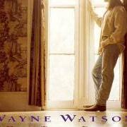 Il testo SOMEWHERE IN THE WORLD di WAYNE WATSON è presente anche nell'album How time flies (1992)