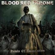 Il testo TEN STEPS OF PURGATORY dei BLOOD RED THRONE è presente anche nell'album Souls of damnation (2009)