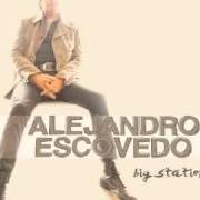 Il testo NEVER STOOD A CHANCE di ALEJANDRO ESCOVEDO è presente anche nell'album Big station (2012)