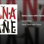 Il testo LOVE AT FIRST SIGHT di DANA DANE è presente anche nell'album With fame (1987)